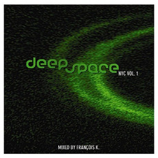 Deep Space NYC, Volume 1 mp3 Compilation by Various Artists