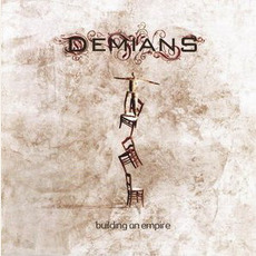 Building an Empire mp3 Album by Demians