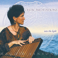 Celtic Meditations: Into The Light mp3 Album by Maggie Sansone