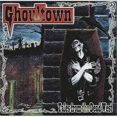 Tales from the Dead West mp3 Album by Ghoultown
