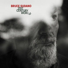 21st Century World mp3 Album by Bruce Sudano