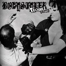 Trouble (6 Rounds) mp3 Album by Bodystyler