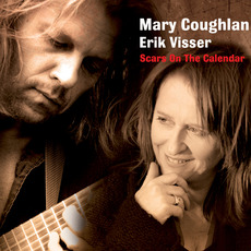 Scars on the Calendar mp3 Album by Mary Coughlan, Erik Visser