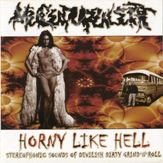 Horny Like Hell mp3 Album by Mucupurulent
