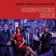 Unspoken Rule mp3 Album by Jennifer Salisbury & James Mustafa