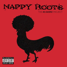 The 40 Akerz Project mp3 Album by Nappy Roots