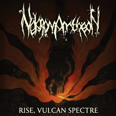 Rise, Vulcan Spectre mp3 Album by Nekromantheon