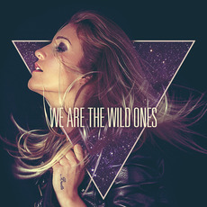 We Are The Wild Ones mp3 Album by Nina