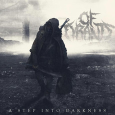 A Step Into Darkness mp3 Album by Of Tyrants