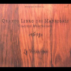 Quarto Libro dei Madrigali mp3 Artist Compilation by Claudio Monteverdi