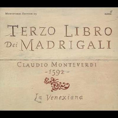 Il Terzo Libro di Madrigali (La Venexiana) mp3 Artist Compilation by Claudio Monteverdi