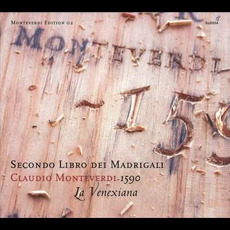 Secondo Libro de' Madrigali mp3 Artist Compilation by Claudio Monteverdi