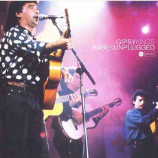 Rare & Unplugged mp3 Artist Compilation by Gipsy Kings