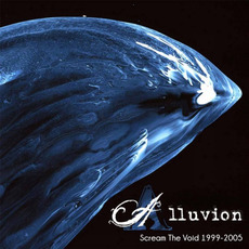 Scream The Void 1999-2005 mp3 Artist Compilation by Alluvion