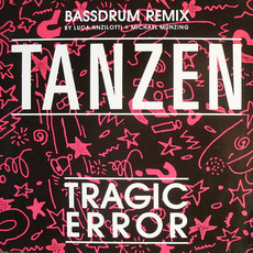 Tanzen (Bassdrum Remix) mp3 Remix by Tragic Error