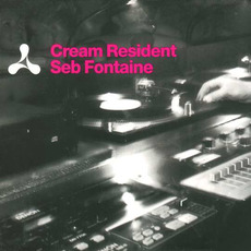 Cream Resident mp3 Compilation by Various Artists