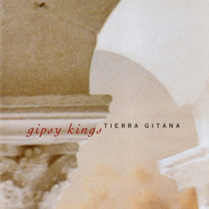 Tierra gitana mp3 Album by Gipsy Kings