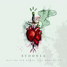 Waiting for Words That Don't Exist mp3 Album by Sydonia