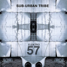 Elektro 57 mp3 Album by Suburban Tribe