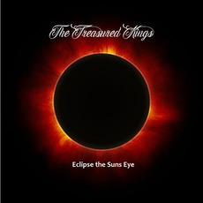 Eclipse The Suns Eye mp3 Album by The Treasured Kings