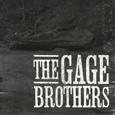 The Gage Brothers mp3 Album by The Gage Brothers