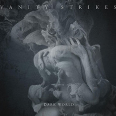 Dark World mp3 Album by Vanity Strikes