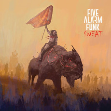 Sweat mp3 Album by Five Alarm Funk