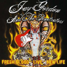 Fresh Blood - Live - New Life mp3 Live by Jay Gordon & The Penetrators