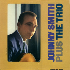 Plus The Trio mp3 Album by Johnny Smith