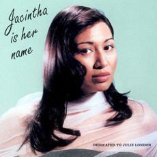 Jacintha Is Her Name - Dedicated to Jule London mp3 Album by Jacintha