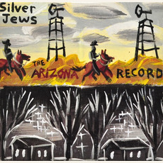 The Arizona Record mp3 Album by Silver Jews