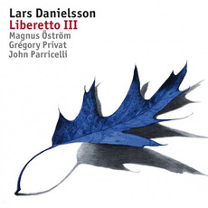 Liberetto III mp3 Album by Lars Danielsson