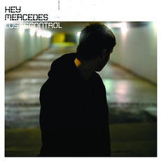 Loses Control mp3 Album by Hey Mercedes