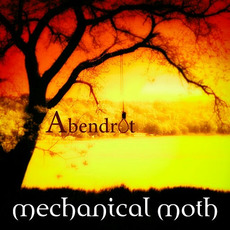 Abendrot mp3 Single by Mechanical Moth