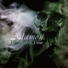 The End of Time mp3 Album by Adamon