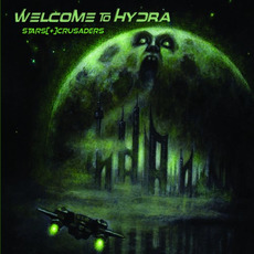 Welcome to Hydra mp3 Album by Stars Crusaders