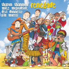 Renegade mp3 Album by Sharon Shannon