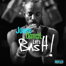 Let's Bash! mp3 Album by Jowee Omicil