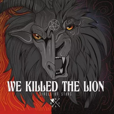 Circle of Stars mp3 Album by We Killed the Lion