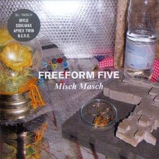 Freeform Five: Misch Masch mp3 Compilation by Various Artists