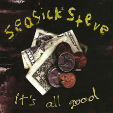 It's All Good mp3 Single by Seasick Steve