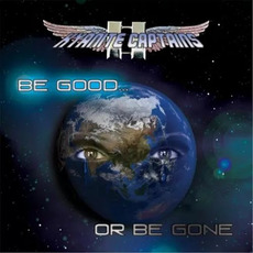Be Good or Be Gone mp3 Album by Kyanite Captains