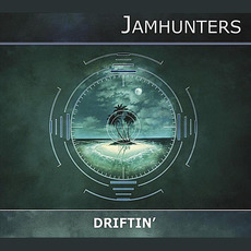 Driftin' mp3 Album by Jamhunters