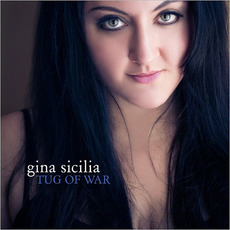 Tug Of War mp3 Album by Gina Sicilia