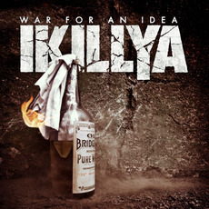 War for an Idea mp3 Album by IKILLYA