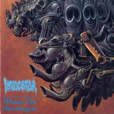 Weave the Apocalypse mp3 Album by Invocator