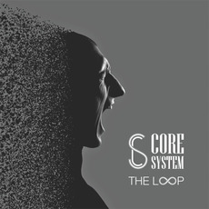 The Loop mp3 Album by Core System