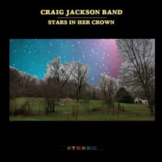 Stars In Her Crown mp3 Album by Craig Jackson Band