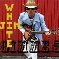 Gimme 5 mp3 Album by Jim White
