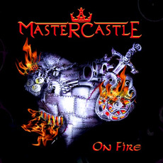 On Fire mp3 Album by Mastercastle